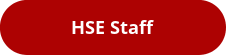 HSE Staff HSE Staff